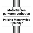 Motorfietsen parkeren verboden - Parking Motorcycles Prohibited