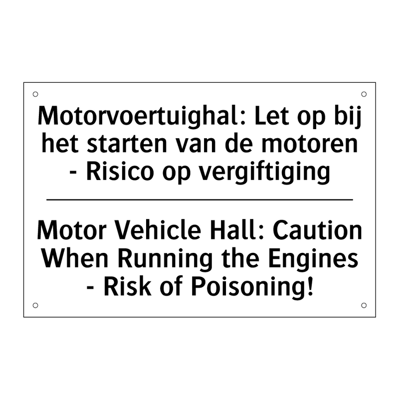 Motorvoertuighal: Let op bij het /.../ - Motor Vehicle Hall: Caution When /.../