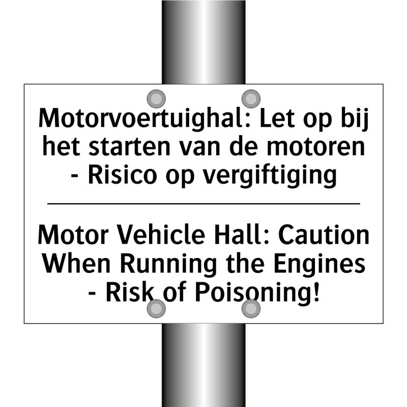 Motorvoertuighal: Let op bij het /.../ - Motor Vehicle Hall: Caution When /.../