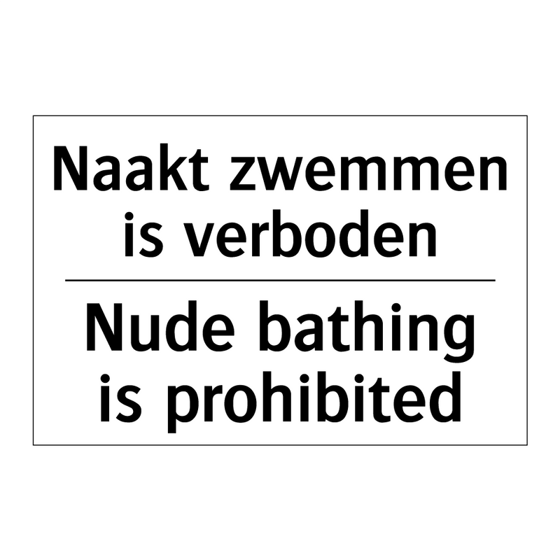 Naakt zwemmen is verboden - Nude bathing is prohibited