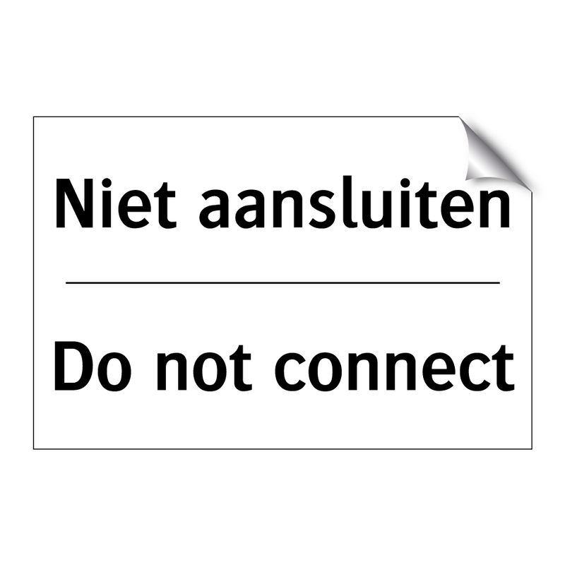 Niet aansluiten - Do not connect