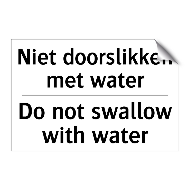 Niet doorslikken met water - Do not swallow with water