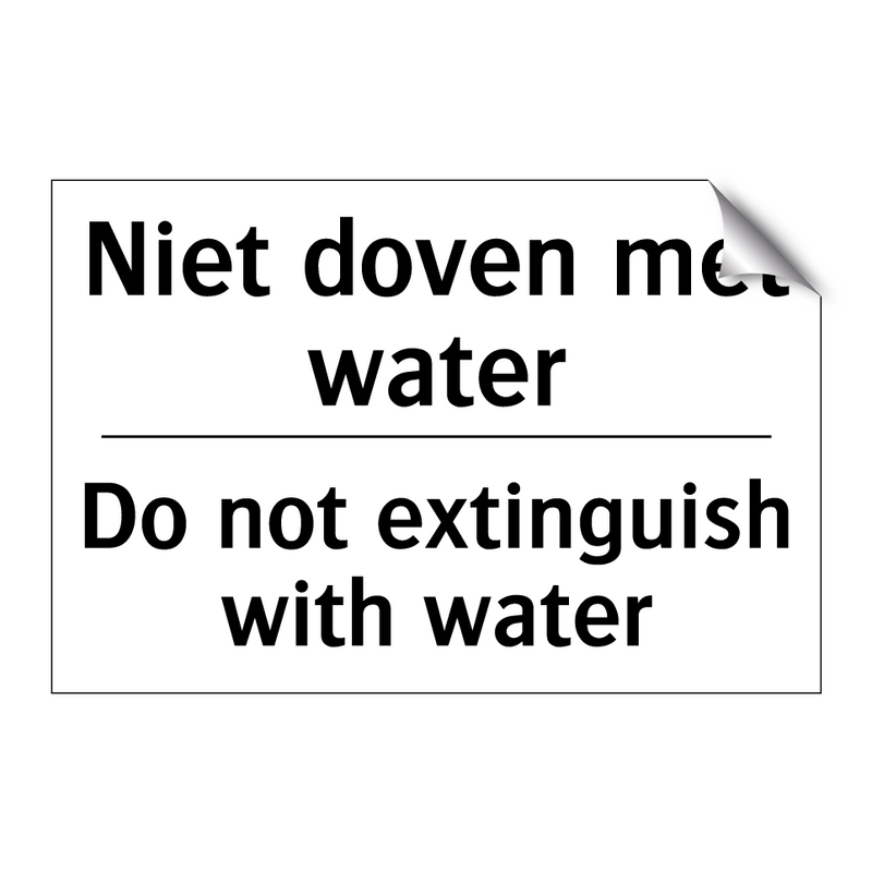 Niet doven met water - Do not extinguish with water