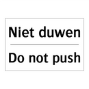 Niet duwen - Do not push