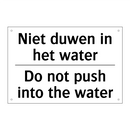 Niet duwen in het water - Do not push into the water