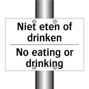 Niet eten of drinken - No eating or drinking
