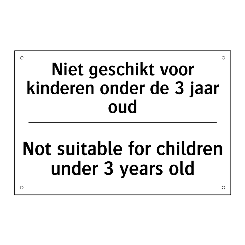 Niet geschikt voor kinderen onder /.../ - Not suitable for children under /.../