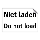 Niet laden - Do not load