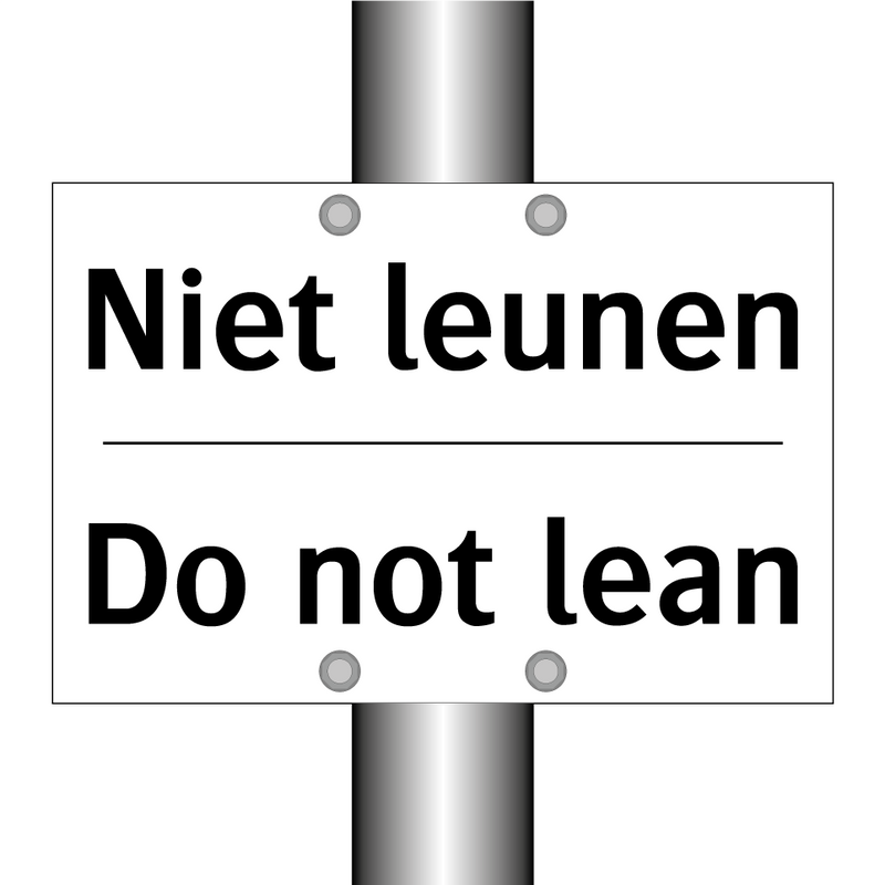 Niet leunen - Do not lean