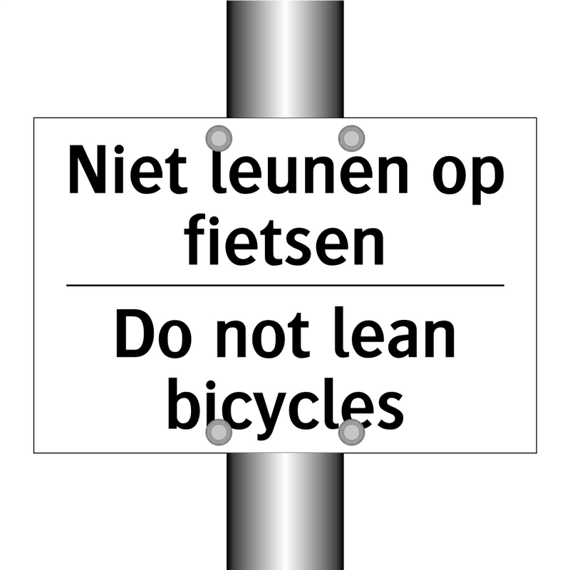 Niet leunen op fietsen - Do not lean bicycles