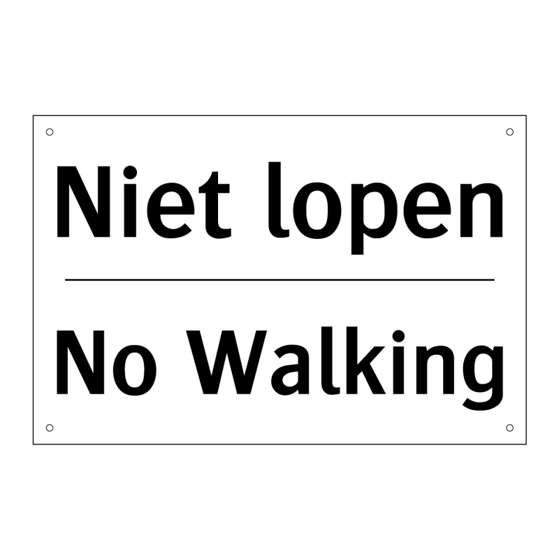 Niet lopen - No Walking