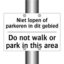 Niet lopen of parkeren in dit /.../ - Do not walk or park in this area/.../