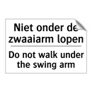 Niet onder de zwaaiarm lopen - Do not walk under the swing arm/.../