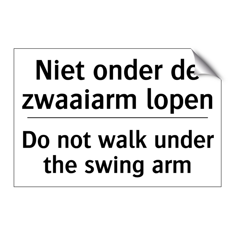 Niet onder de zwaaiarm lopen - Do not walk under the swing arm/.../