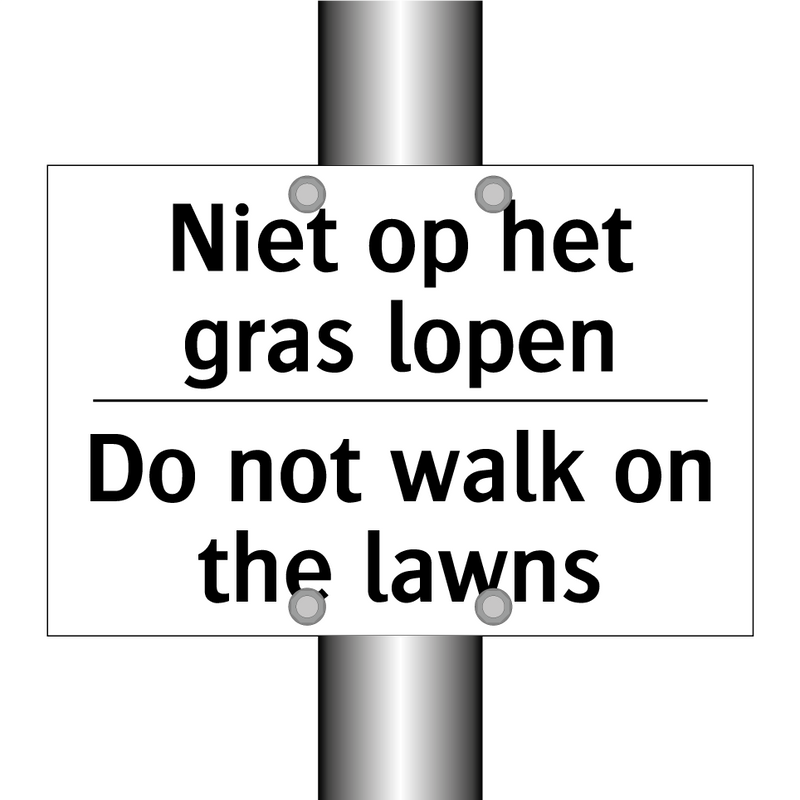 Niet op het gras lopen - Do not walk on the lawns