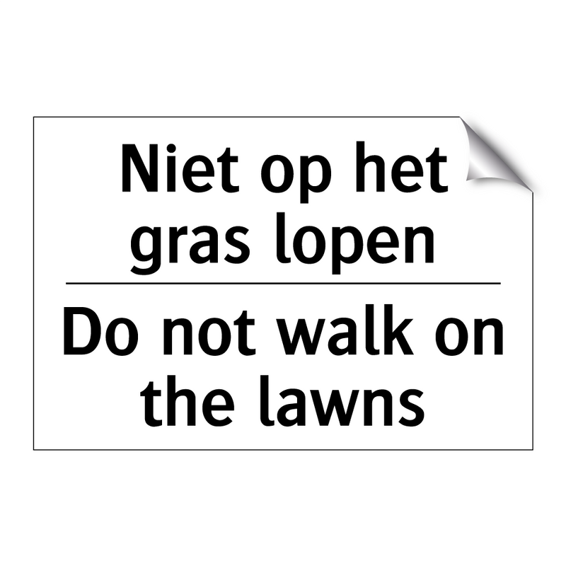 Niet op het gras lopen - Do not walk on the lawns