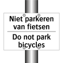 Niet parkeren van fietsen - Do not park bicycles