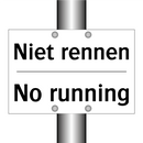 Niet rennen - No running
