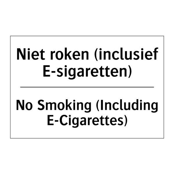 Niet roken (inclusief E-sigaretten)/.../ - No Smoking (Including E-Cigarettes)/.../