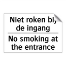 Niet roken bij de ingang - No smoking at the entrance