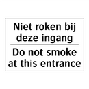 Niet roken bij deze ingang - Do not smoke at this entrance