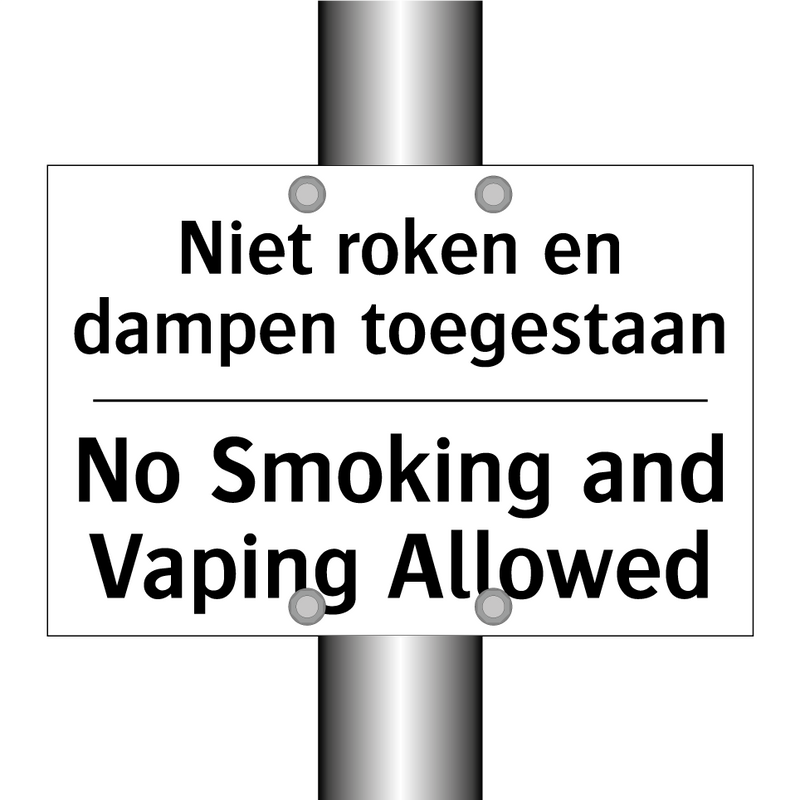 Niet roken en dampen toegestaan/.../ - No Smoking and Vaping Allowed