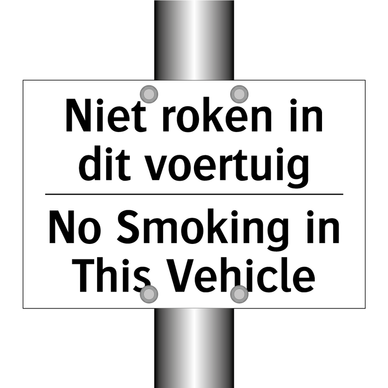 Niet roken in dit voertuig - No Smoking in This Vehicle