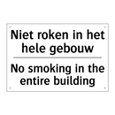 Niet roken in het hele gebouw - No smoking in the entire building/.../