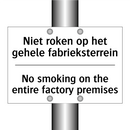 Niet roken op het gehele fabrieksterrein/.../ - No smoking on the entire factory /.../