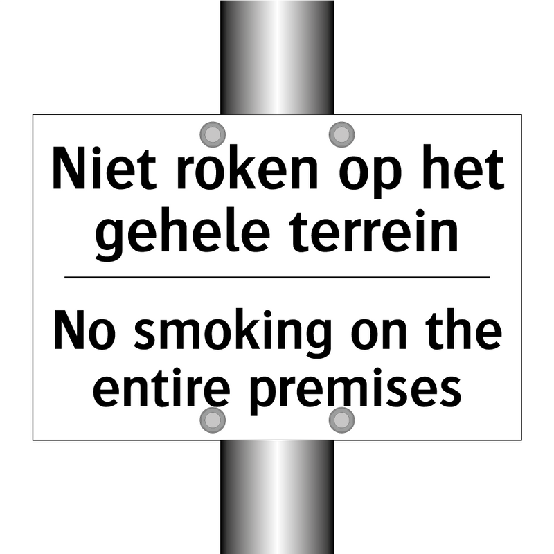 Niet roken op het gehele terrein/.../ - No smoking on the entire premises/.../