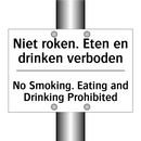 Niet roken. Eten en drinken verboden/.../ - No Smoking. Eating and Drinking /.../