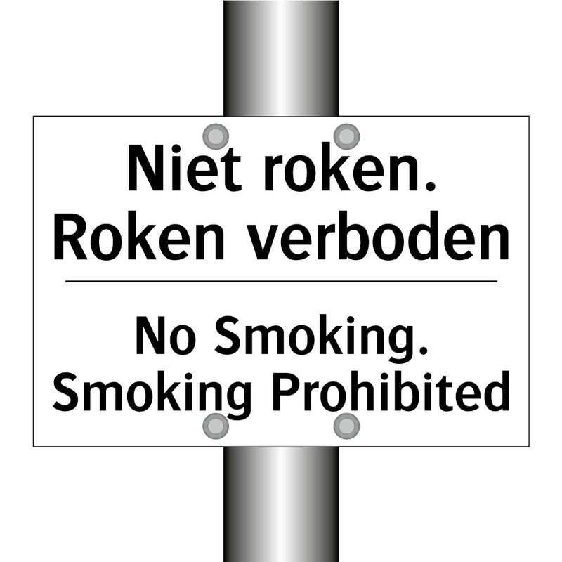 Niet roken. Roken verboden - No Smoking. Smoking Prohibited