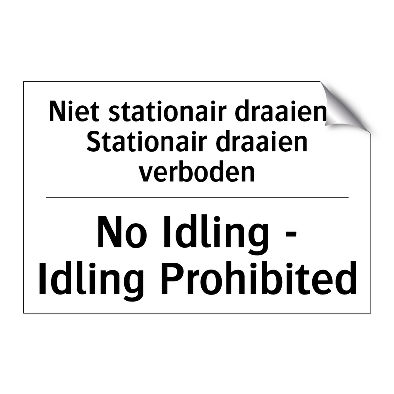 Niet stationair draaien - Stationair /.../ - No Idling - Idling Prohibited