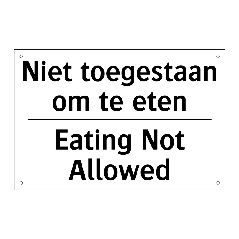 Niet toegestaan om te eten - Eating Not Allowed