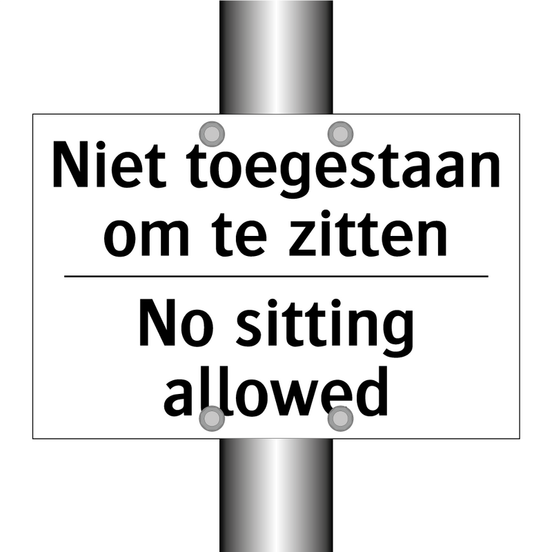 Niet toegestaan om te zitten - No sitting allowed