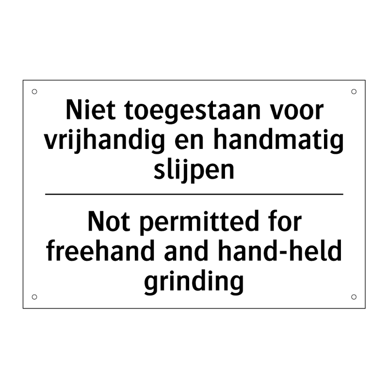 Niet toegestaan voor vrijhandig /.../ - Not permitted for freehand and /.../