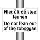 Niet uit de slee leunen - Do not lean out of the toboggan/.../
