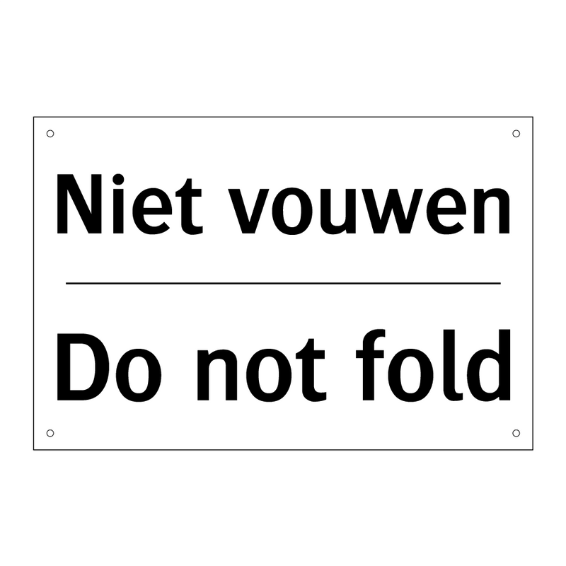 Niet vouwen - Do not fold