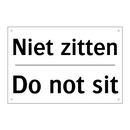 Niet zitten - Do not sit