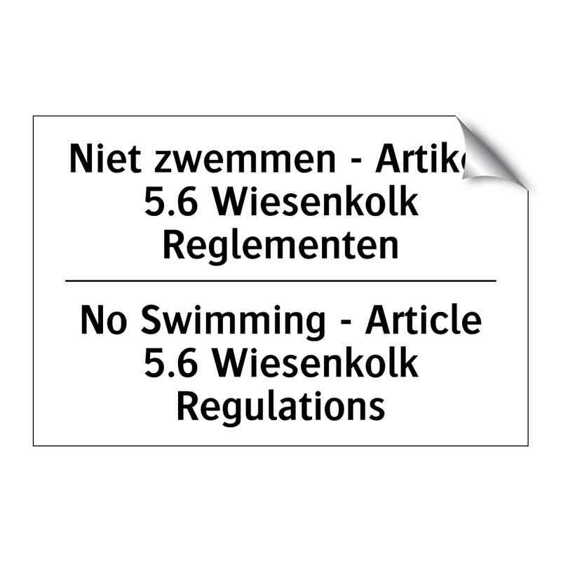 Niet zwemmen - Artikel 5.6 Wiesenkolk /.../ - No Swimming - Article 5.6 Wiesenkolk /.../