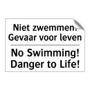 Niet zwemmen! Gevaar voor leven/.../ - No Swimming! Danger to Life!