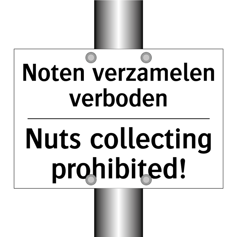 Noten verzamelen verboden - Nuts collecting prohibited!