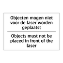 Objecten mogen niet voor de laser /.../ - Objects must not be placed in /.../