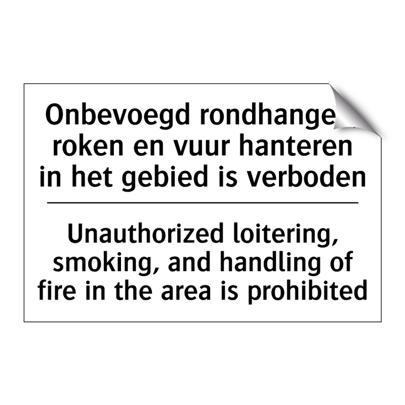 Onbevoegd rondhangen, roken en /.../ - Unauthorized loitering, smoking, /.../