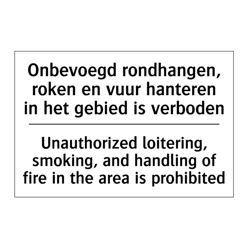 Onbevoegd rondhangen, roken en /.../ - Unauthorized loitering, smoking, /.../