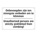 Onbevoegden zijn ten strengste /.../ - Unauthorized persons are strictly /.../