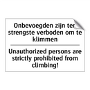 Onbevoegden zijn ten strengste /.../ - Unauthorized persons are strictly /.../