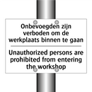 Onbevoegden zijn verboden om de /.../ - Unauthorized persons are prohibited /.../