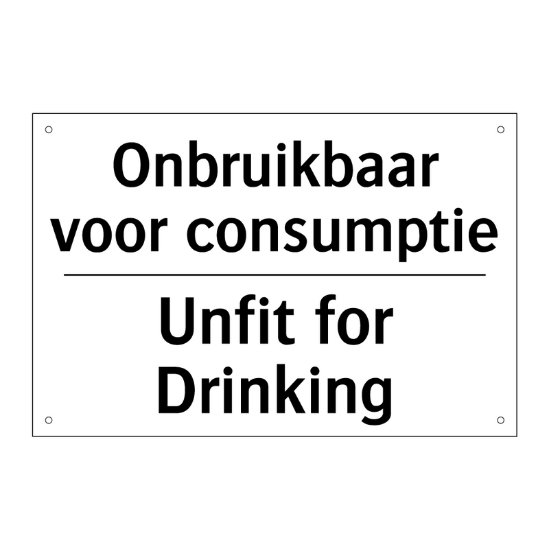 Onbruikbaar voor consumptie - Unfit for Drinking