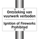 Ontsteking van vuurwerk verboden/.../ - Ignition of Fireworks Prohibited/.../